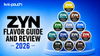 ZYN Flavor Guide and Review 2026